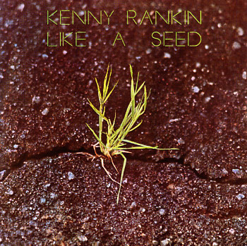 KENNY RANKIN - Like A Seed cover 
