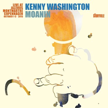 KENNY WASHINGTON - Moanin - Live at Jazzhus Montmartre cover 