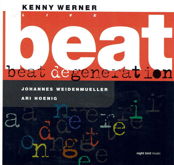 KENNY WERNER - Kenny Werner Trio ‎: Beat Degeneration (Live Vol. 2) cover 