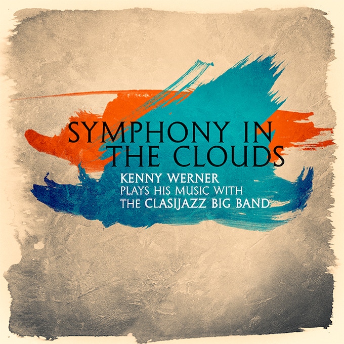 KENNY WERNER - Symphony In The Clouds cover 