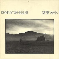 KENNY WHEELER - Deer Wan cover 