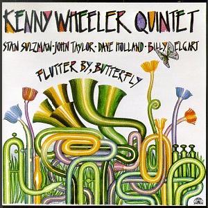 KENNY WHEELER - Flutter By, Butterfly cover 