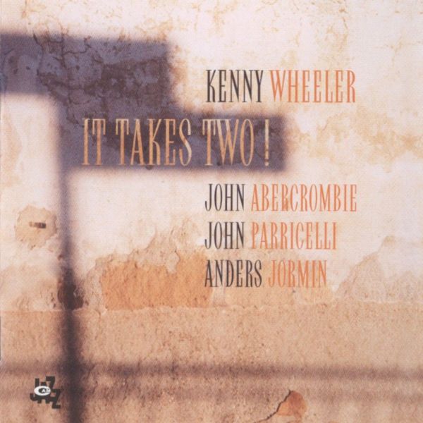 KENNY WHEELER - It Takes Two! cover 