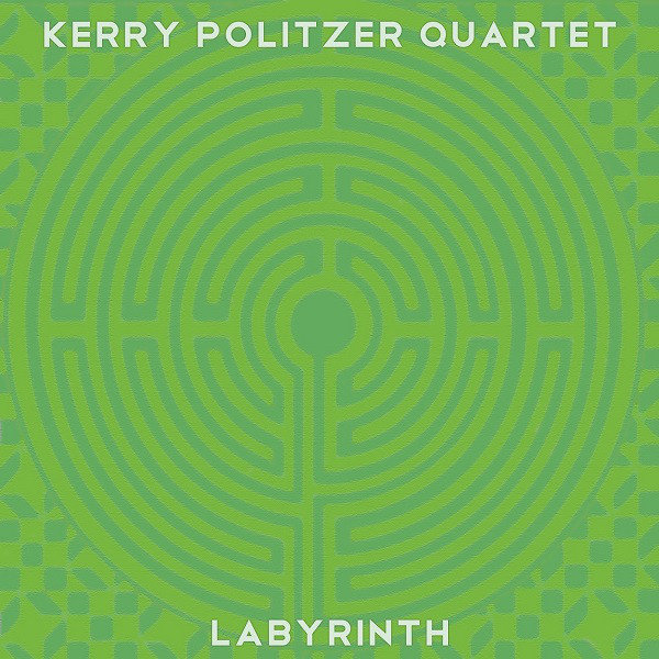 KERRY POLITZER - Labyrinth cover 