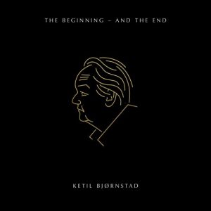 KETIL BJØRNSTAD - The Beginning - and the End cover 