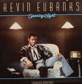 KEVIN EUBANKS - Opening Night cover 