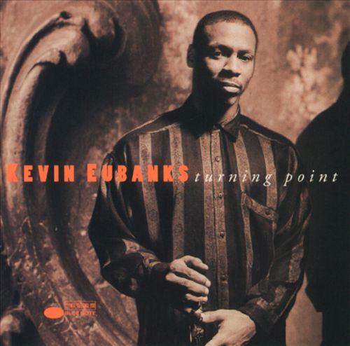 KEVIN EUBANKS - Turning Point cover 