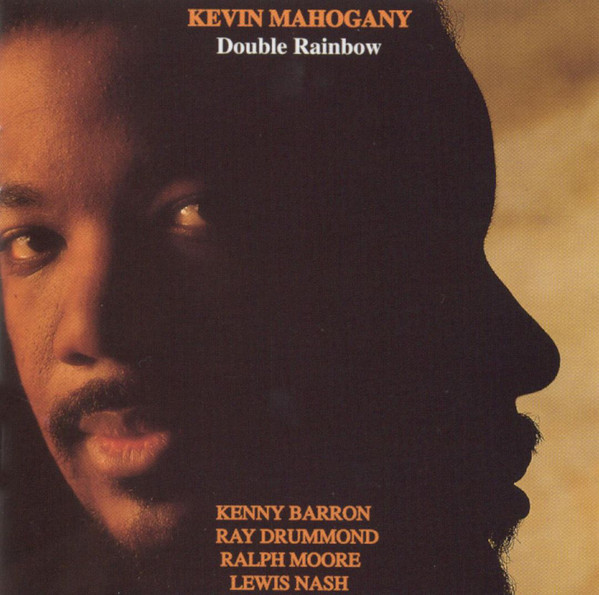 KEVIN MAHOGANY - Double Rainbow cover 