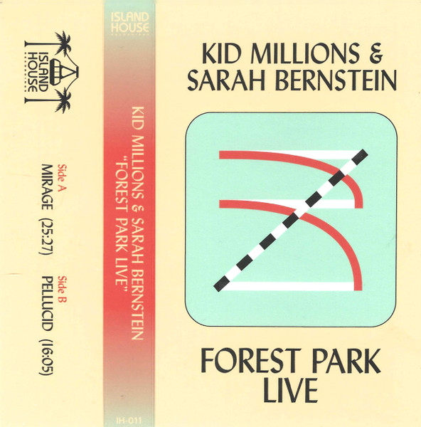 KID MILLIONS - Kid Millions & Sarah Bernstein : Forest Park Live cover 