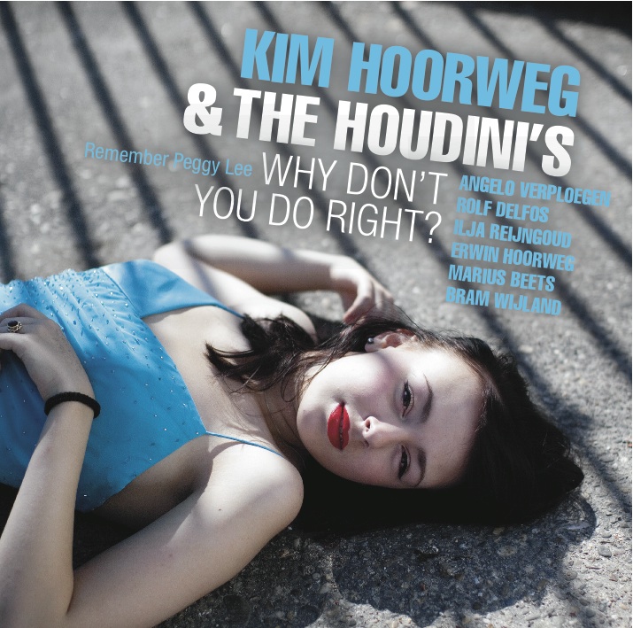 KIM HOORWEG - Why Don't You Do Right cover 