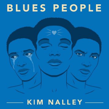 KIM NALLEY - Blues People cover 