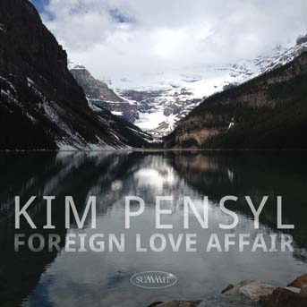 KIM PENSYL - Foreign Love Affair cover 