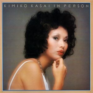 KIMIKO KASAI - Kimiko Kasai Featuring Oliver Nelson ‎: In Person cover 