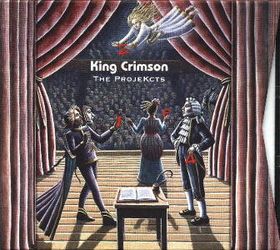KING CRIMSON - The ProjeKcts cover 