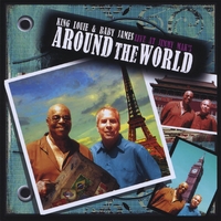 KING LOUIE - King Louie & Baby James : Around the World - Live At Jimmy Mak's cover 