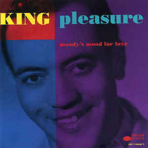KING PLEASURE - Moody's Mood for Love cover 
