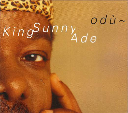KING SUNNY ADE - Odù cover 