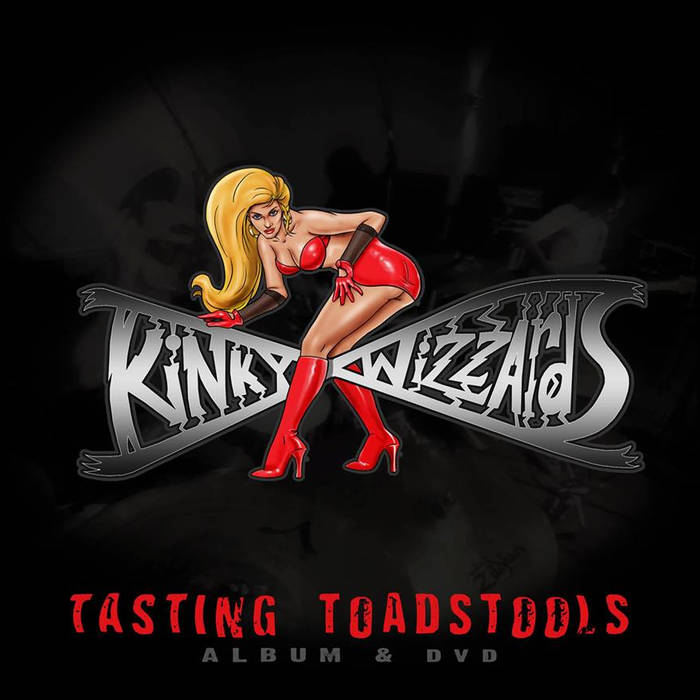 KINKY WIZZARDS - Tasting Toadstools cover 
