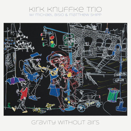 KIRK KNUFFKE - Gravity Without Airs cover 