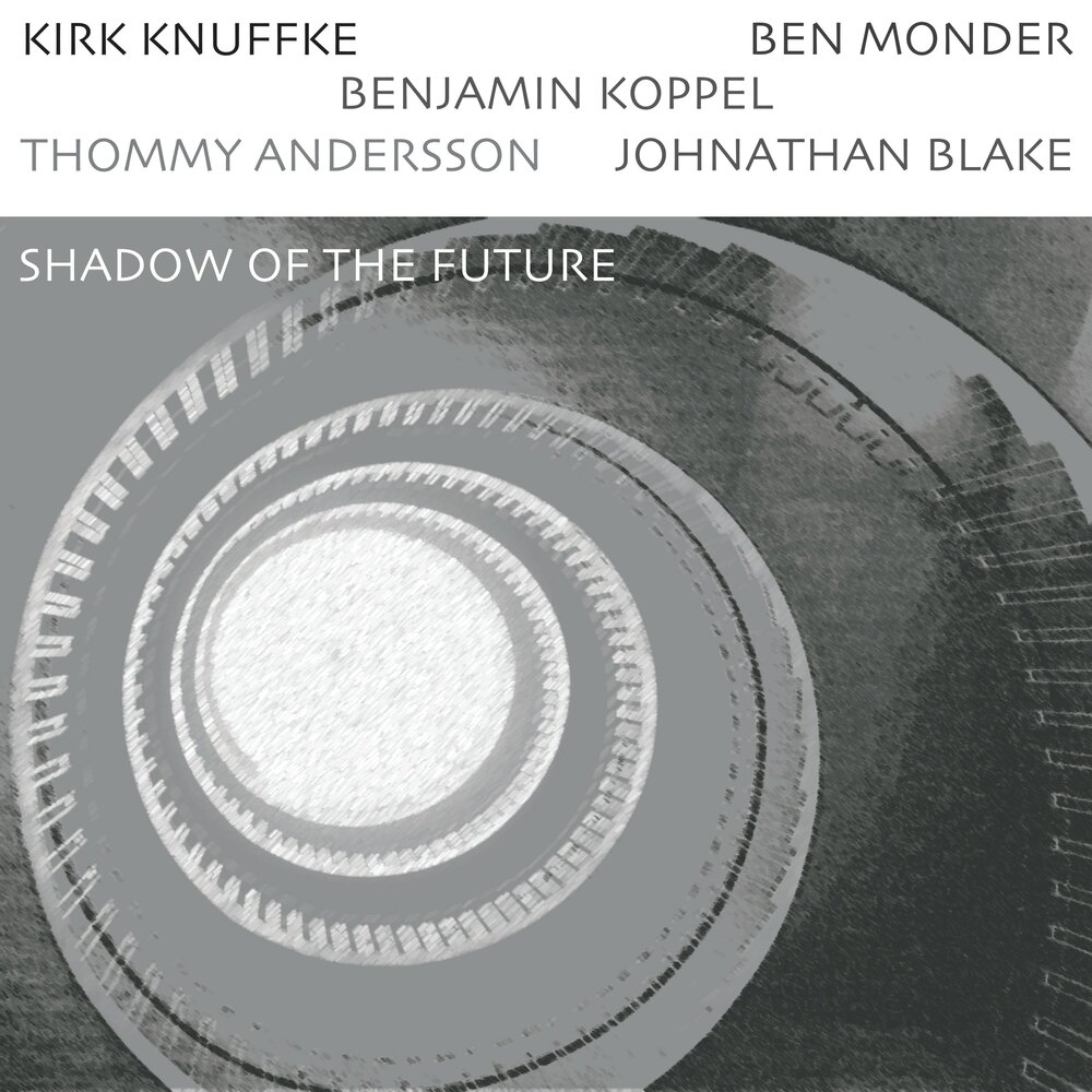 KIRK KNUFFKE - Shadow of the Future cover 