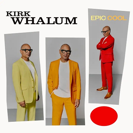 KIRK WHALUM - Epic Cool cover 