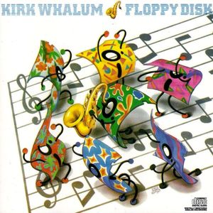 KIRK WHALUM - Floppy Disk cover 