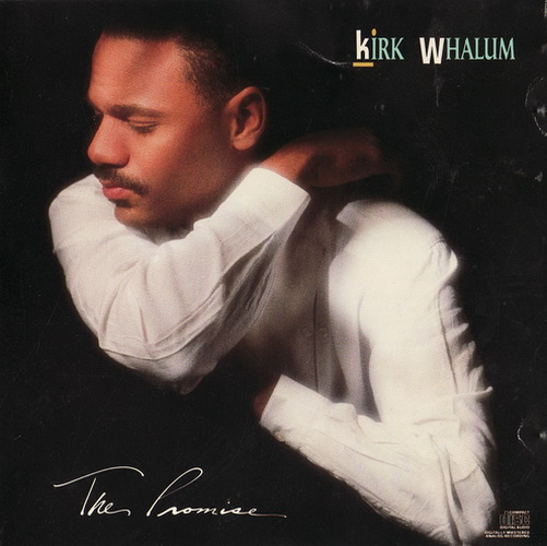 KIRK WHALUM - The Promise cover 