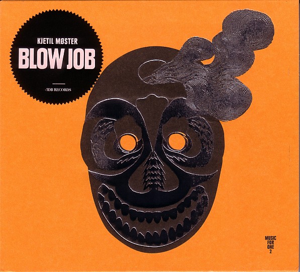 KJETIL MØSTER - Blow Job cover 