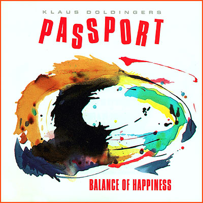 KLAUS DOLDINGER/PASSPORT - Balance of Happiness cover 