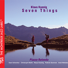 KLAUS KOENIG ‎/ JAZZ LIVE TRIO - Seven Things : Piazza Rotonda cover 