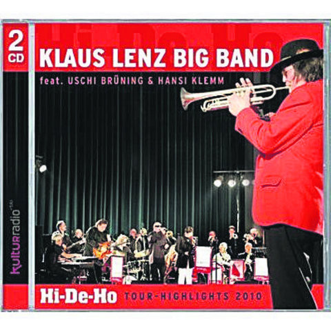 KLAUS LENZ - Klaus Lenz Big Band : Hi-De-Ho Tour Highlights 2010 cover 