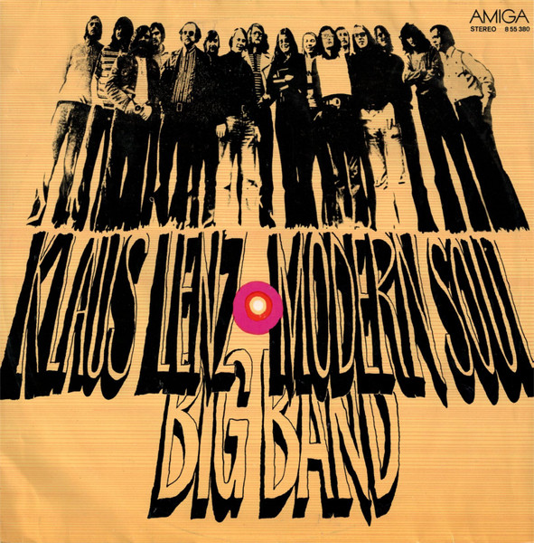 KLAUS LENZ - Klaus Lenz Modern Soul Big Band cover 