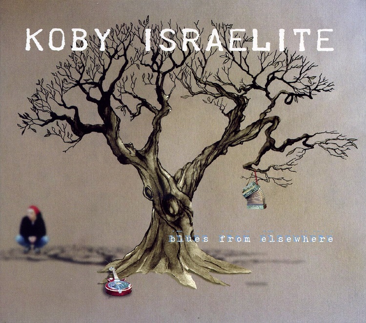 KOBY ISRAELITE - Blues From Elsewhere cover 
