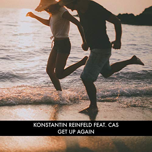 KONSTANTIN REINFELD - Get Up Again (feat. CAS) cover 