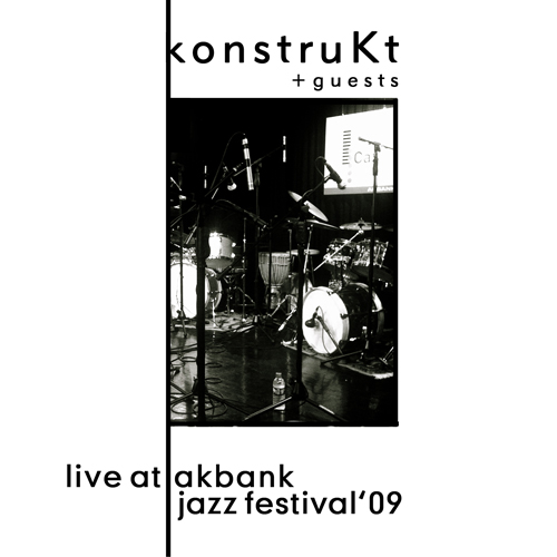 KONSTRUKT - Live At Akbank Jazz Festival cover 