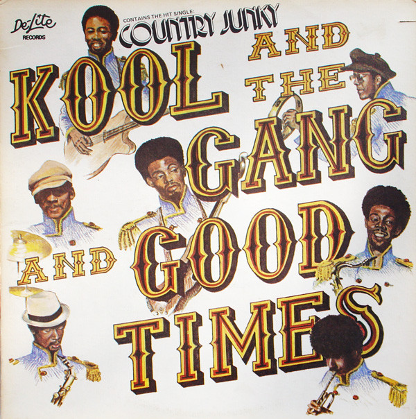 KOOL & THE GANG - Good Times cover 