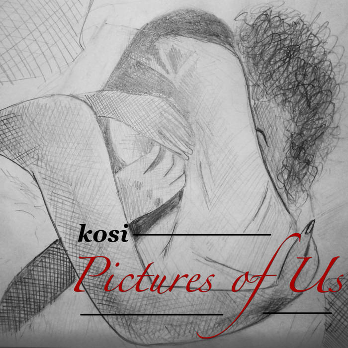 KOSI - Pictures of Us cover 