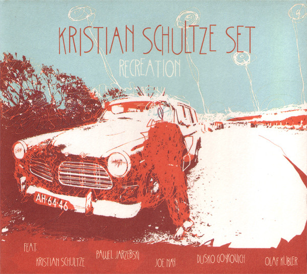 KRISTIAN SCHULTZE - Kristian Schultze Set ‎: Recreation cover 