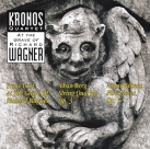 KRONOS QUARTET - At the Grave of Richard Wagner (Liszt/Berg/Webern) cover 