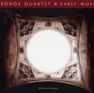 KRONOS QUARTET - Early Music cover 
