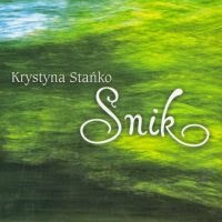 KRYSTYNA STAŃKO - Snik cover 
