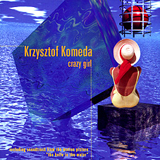 KRZYSZTOF KOMEDA - Crazy Girl cover 