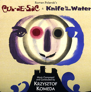 KRZYSZTOF KOMEDA - Cul-De-Sac / Knife In The Water (Original Soundtracks) cover 