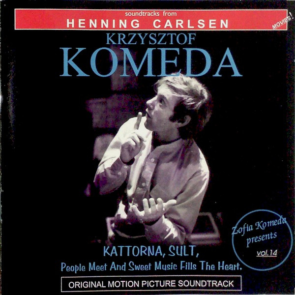KRZYSZTOF KOMEDA - Kattorna, Sult, People Meet And Sweet Music Fills The Heart cover 