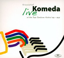 KRZYSZTOF KOMEDA - Live At The Jazz Jamboree Festival 1961 - 1967 cover 
