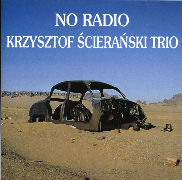 KRZYSZTOF ŚCIERAŃSKI - No Radio cover 