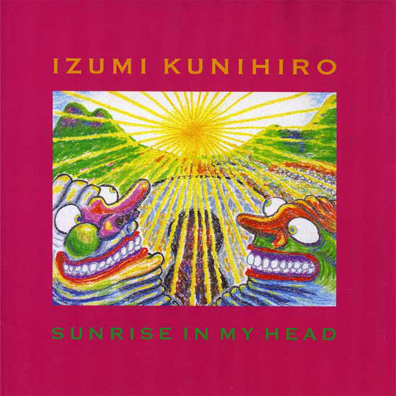 KUNIHIRO IZUMI - Sunrise In My Head cover 