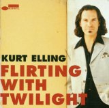 KURT ELLING - Flirting With Twilight cover 