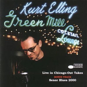 KURT ELLING - Live in Chicago Out Takes cover 