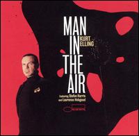 KURT ELLING - Man in the Air cover 